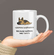 Funny German Shepherd Coffee Gift Mug - Dog Mum Mug - Dog Dad Mug